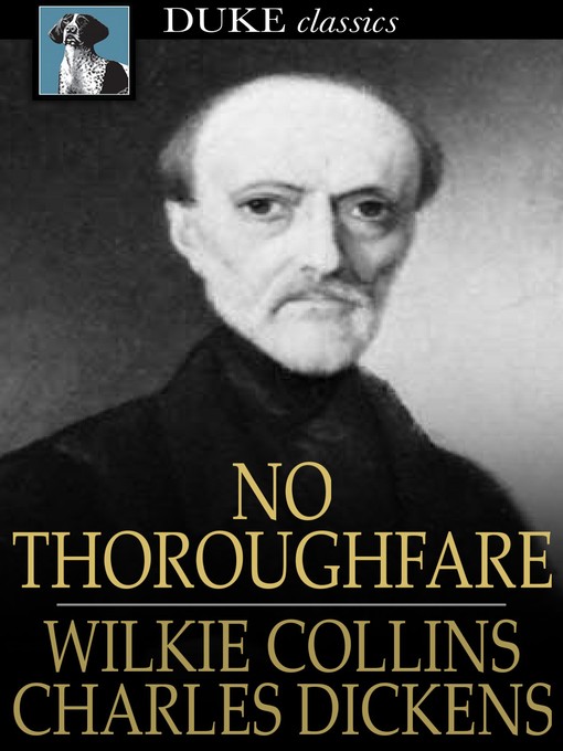 Title details for No Thoroughfare by Wilkie Collins - Available